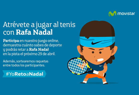 Atrévete a jugar al tenis con Rafa Nadal