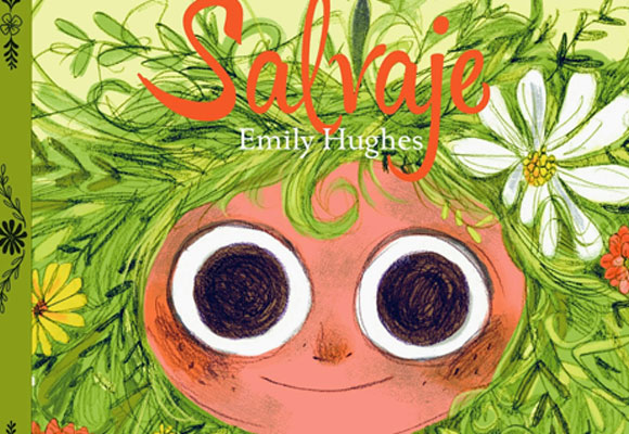 “Salvaje”  La autora hawaina, Emily Hughes, asombra con unas impresionantes ilustraciones y cuenta la historia de una niña que se ha criado en la naturaleza y con animales salvajes al más puro estilo Mowgly. Haz clic para comprar el libro